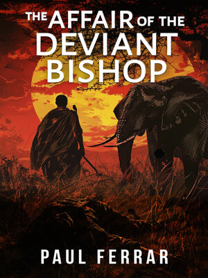 cover image of The Affair of the Deviant Bishop